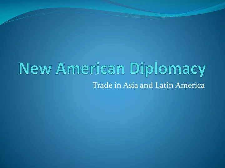 new american diplomacy