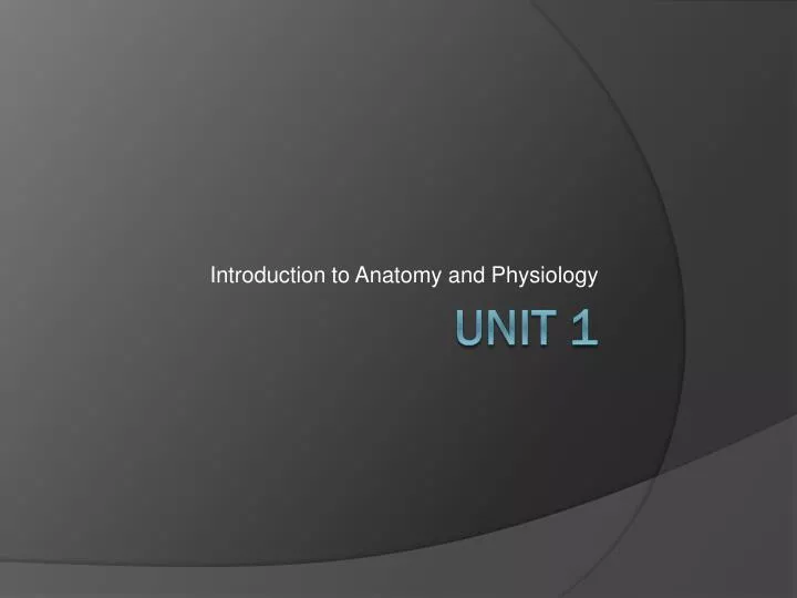 introduction to anatomy and physiology