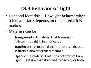 18.3 Behavior of Light