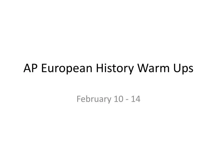 ap european history warm ups