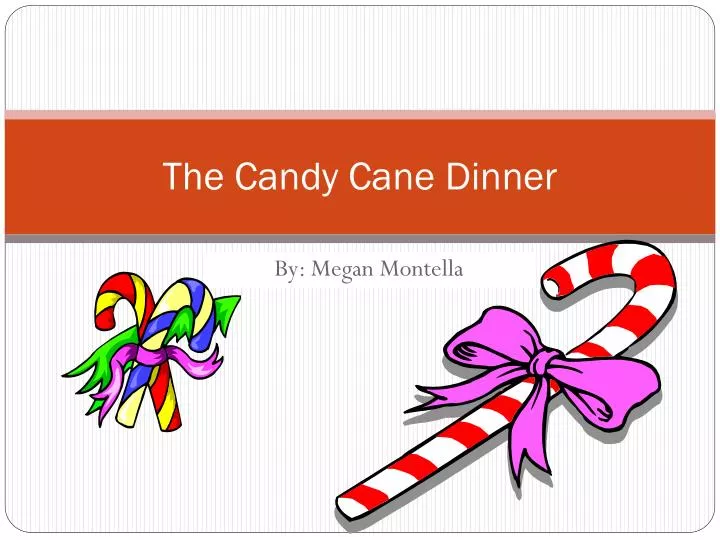 the candy cane dinner