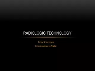 Radiologic Technology