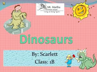 dinosaurs