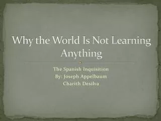 why the world is not learning anything