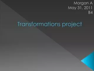 Transformations project