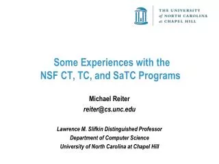 Some Experiences with the NSF CT, TC, and SaTC Programs