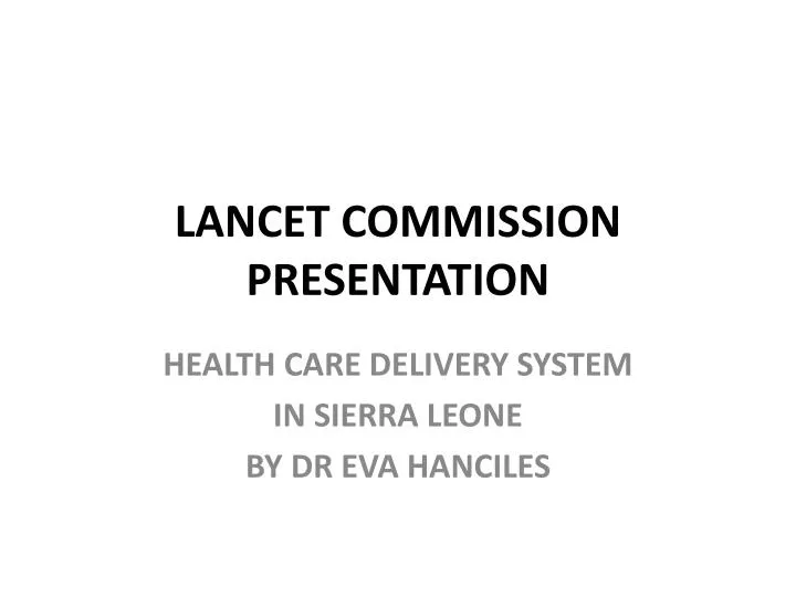 lancet commission presentation
