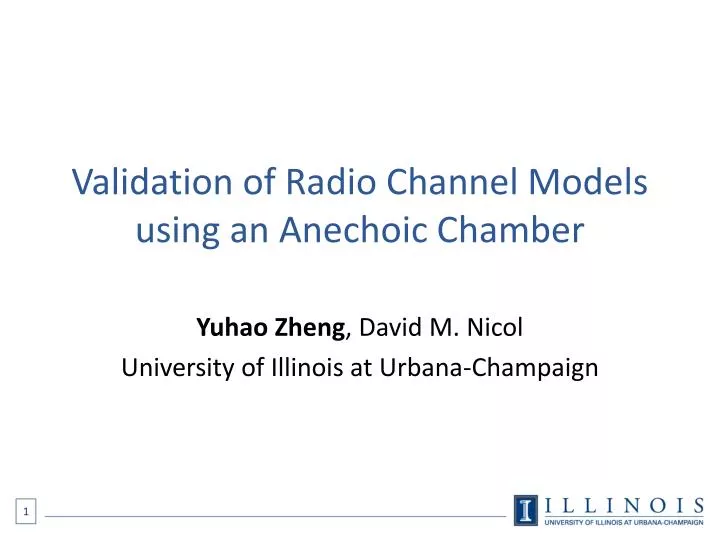 validation of radio channel models using an anechoic chamber