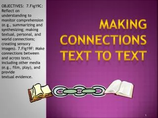 Making Connections Text to Text