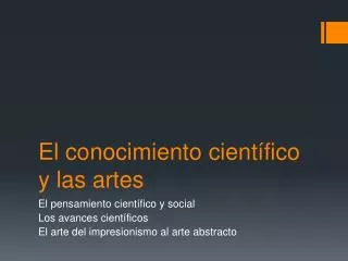 el conocimiento cient fico y las artes