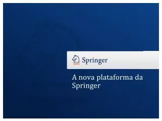a nova plataforma da springer