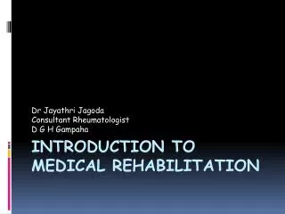 Introduction to medical rehabilitation