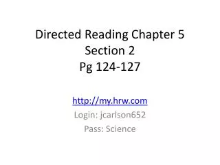 Directed Reading Chapter 5 Section 2 Pg 124-127