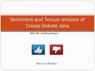 Sentiment and Textual analysis of Create-Debate data