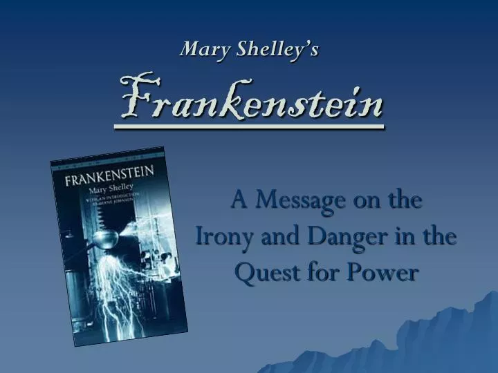 mary shelley s frankenstein