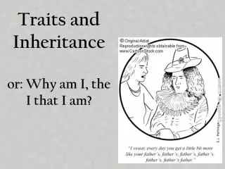 Traits and Inheritance or: Why am I, the I that I am?