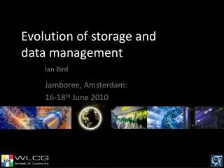 Evolution of storage and data management