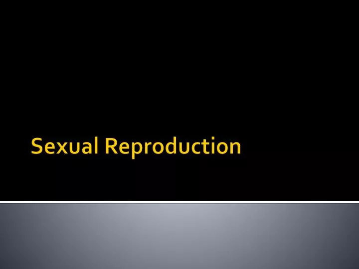 sexual reproduction