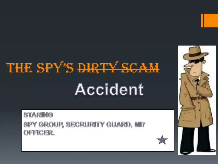 the spy s dirty scam