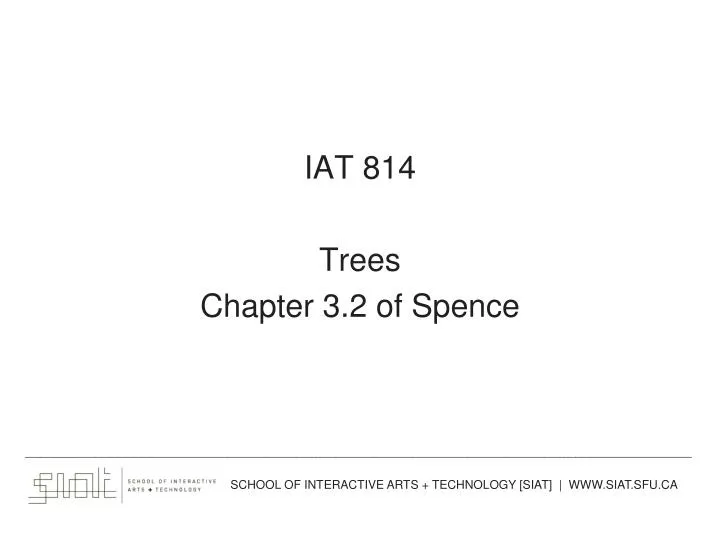 iat 814 trees chapter 3 2 of spence