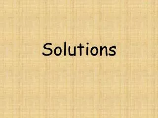 solutions