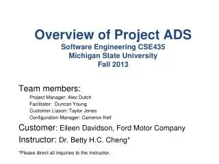 Overview of Project ADS Software Engineering CSE435 Michigan State University Fall 2013
