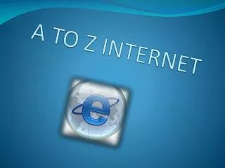 A TO Z INTERNET