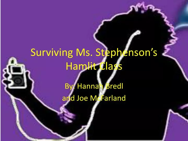 surviving ms stephenson s hamlit class