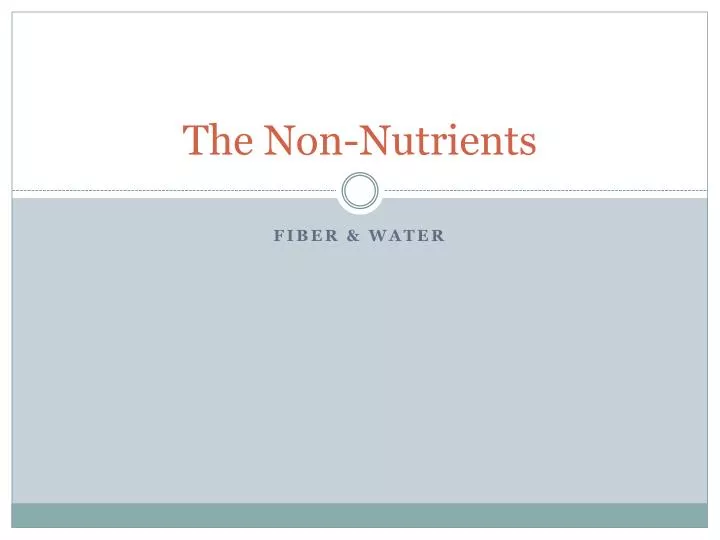 the non nutrients