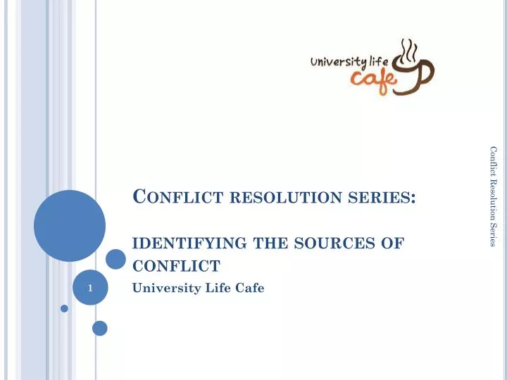 conflict resolution series identifying the sources of conflict