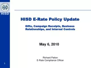 HISD E-Rate Policy Update Gifts, Campaign Receipts, Business