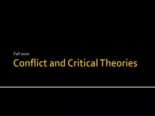 Conflict and Critical Theories