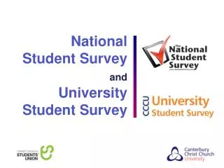 National Student Survey and University Student Survey