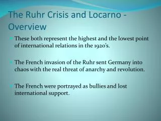 The Ruhr Crisis and Locarno - Overview