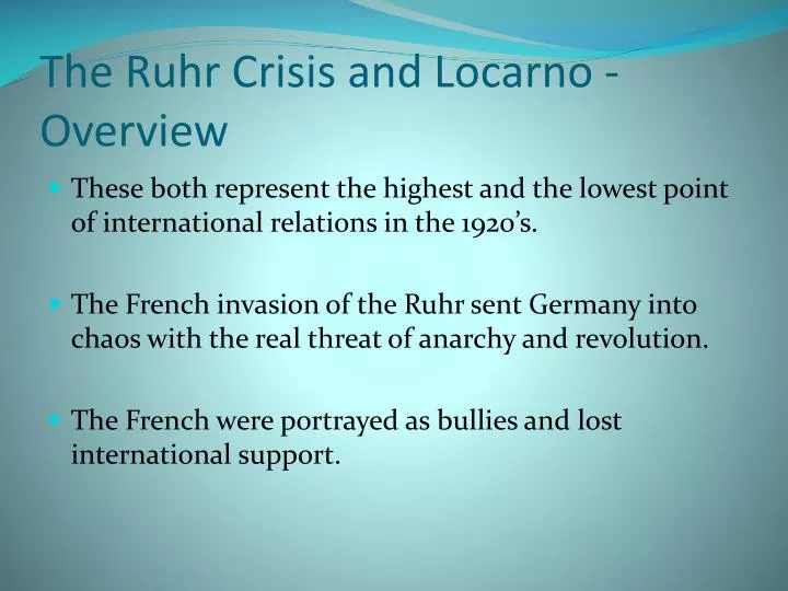the ruhr crisis and locarno overview