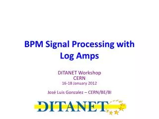BPM Signal Processing with Log Amps