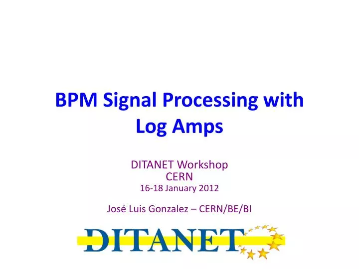 bpm signal processing with log amps