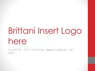 Brittani Insert Logo here