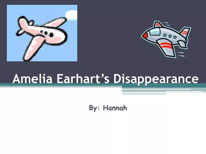 amelia earhart s disappearance