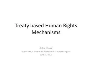 Treaty based Human Rights Mechanisms