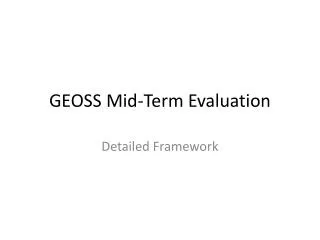 GEOSS Mid-Term Evaluation