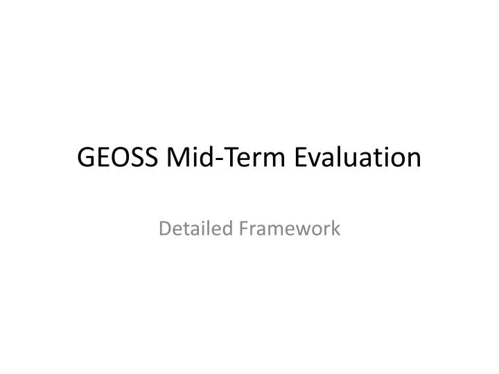 geoss mid term evaluation