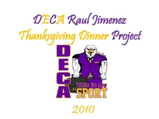 d e c a raul jimenez thanksgiving dinner project