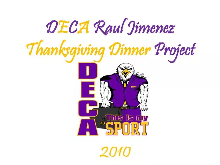 d e c a raul jimenez thanksgiving dinner project