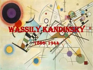 Wassily Kandinsky