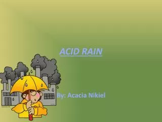 ACID RAIN