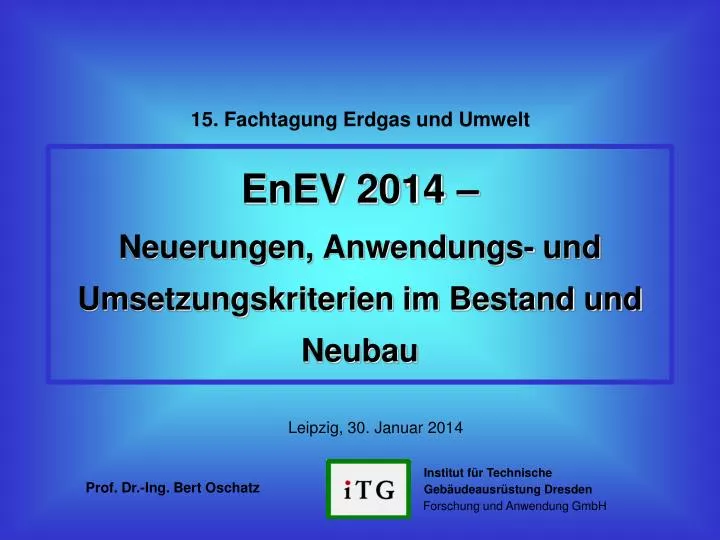 enev 2014 neuerungen anwendungs und umsetzungskriterien im bestand und neubau