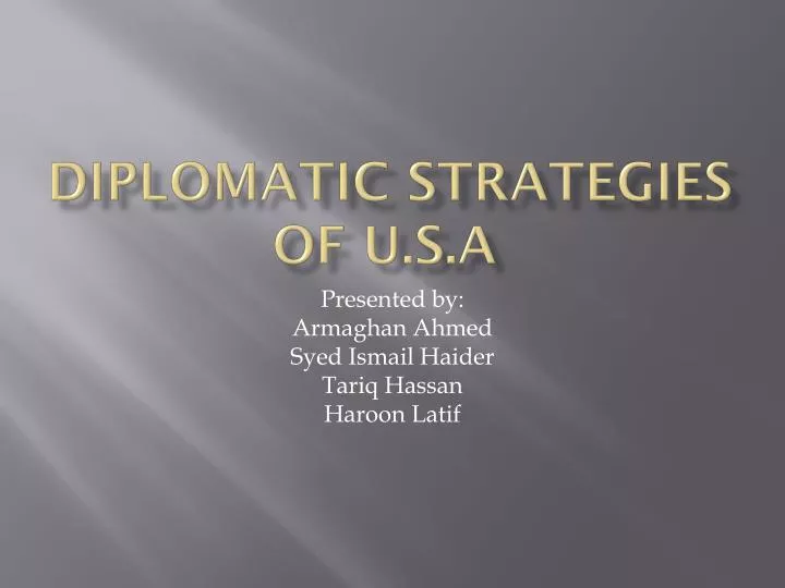 diplomatic strategies of u s a