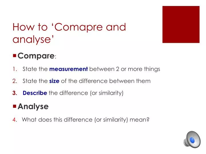 how to comapre and analyse