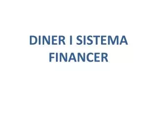 diner i sistema financer